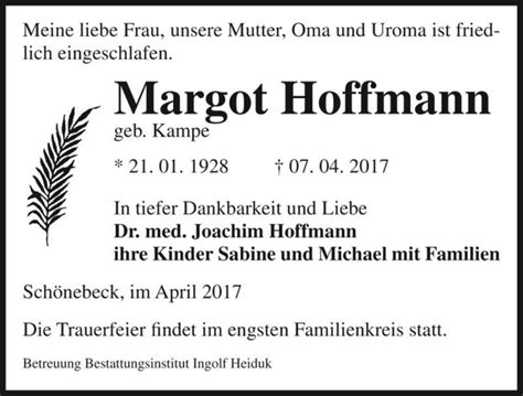 Traueranzeigen Von Margot Hoffmann Geb Kampe Abschied Nehmen De