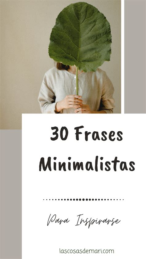 FRASES MINIMALISTAS Para Inspirarnos LasCosas De Mari Frases