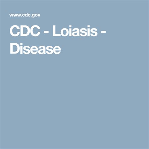 CDC - Loiasis - Disease | Disease, Parasite, Health