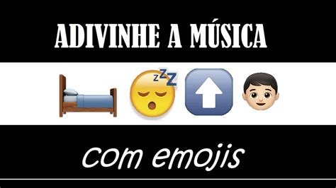 ACERTE AS MÚSICAS EMOJI SUPERTOP YouTube