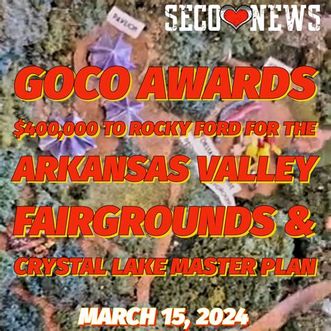 Seco News Goco Awards To Rocky Ford For The Arkansas Valley