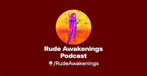 Rude Awakenings Podcast Listen On Spotify Linktree