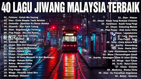 Top 40 Lagu Jiwang Malaysia 80an- 90an | Lagu Slow Rock Malaysia 80-90an | Lagu jiwang 80-90an ...