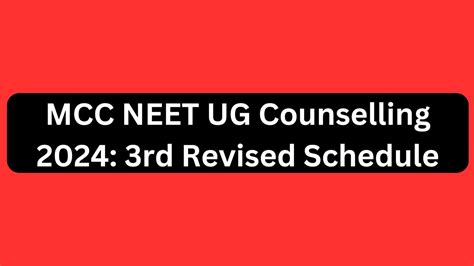 Mcc Neet Ug Counselling Rd Revised Schedule Youtube