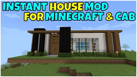 Instant House Mod For Minecraft Pe And Cab 119 Youtube