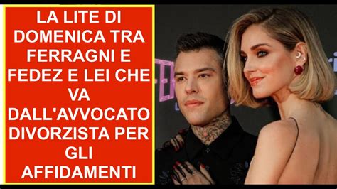 LA LITE DI DOMENICA TRA FERRAGNI E FEDEZ E LEI CHE VA DALL AVVOCATO