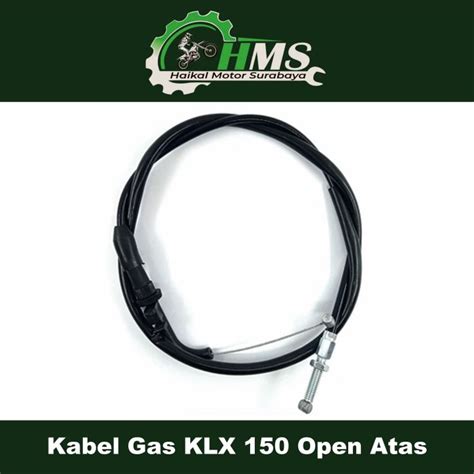 Kabel Gas KLX 150 Open Atas Cabel Cable Seling Tali Kawat Throttle