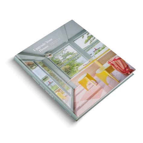 Upgrade Your House - Rebuild, Renovate, and Reimagine Your Home