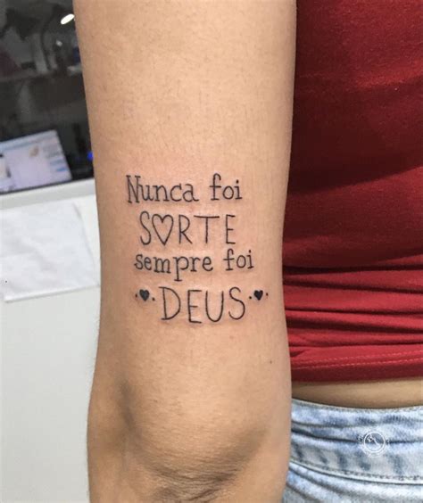 Nunca Foi Sorte Sempre Foi Deus Tattoo Frases Para Tatuagem Feminina