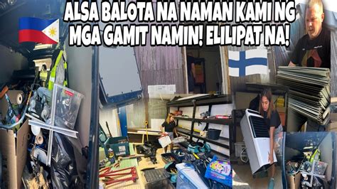 Alasa Balota Na Naman Kami Ng Mga Gamit Naminelilipat Na Ang Lahat Ng