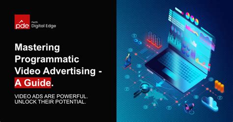 Mastering Programmatic Video Advertising The Ultimate Guide Perth