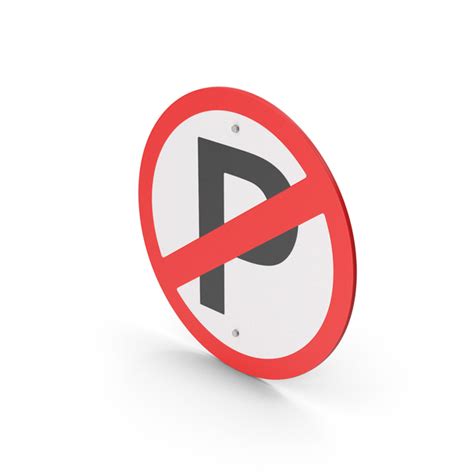 No Parking Road Sign Png Images And Psds For Download Pixelsquid