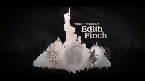 What Remains Of Edith Finch Lewis Coronation Crowning Extended