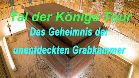 Gypten Tal Der K Nige Tour Wir Haben Uns Das Neue Grab Angeschaut