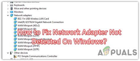 Fix Network Adapter Not Detected In Windows 10 Appuals