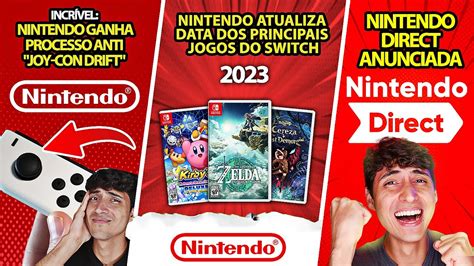 NINTENDO DIRECT ANUNCIADA Nintendo atualiza lançamento dos maiores