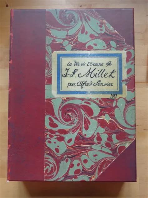 LA VIE Et L Oeuvre De JEAN FRANCOIS MILLET Par ALFRED SENSIER Sous