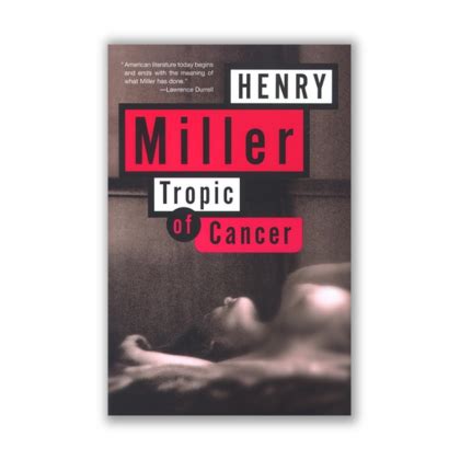 Tropic Of Cancer By Henry Miller Riwayat