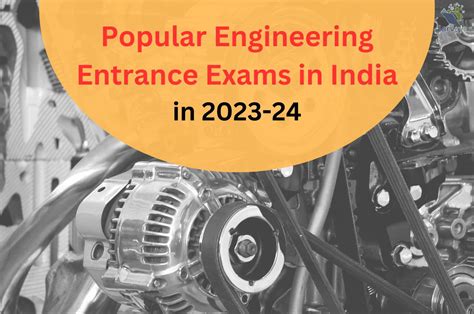 7 Best Engineering Entrance Exams In India In 2024 SarvGyan News