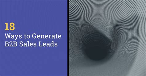 18 Ways To Improve B2B Sales Lead Generation