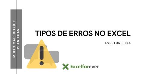 TODOS OS ERROS DO MICROSOFT EXCEL ExcelForever