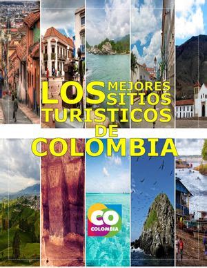 Calam O Los Mejores Sitios Turisticos De Colombia