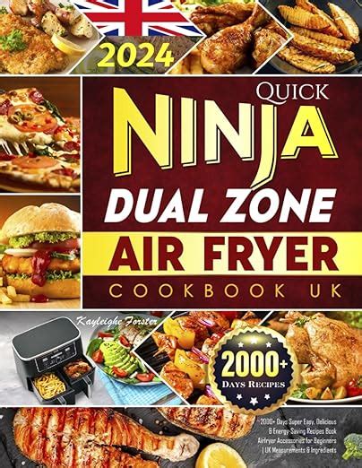 Quick Ninja Dual Zone Air Fryer Cookbook Uk Days Super Easy