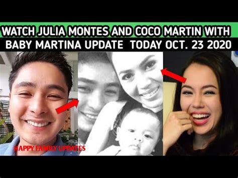 Watch Julia Montes At Coco Martin With Baby Martina Todays Update Oct