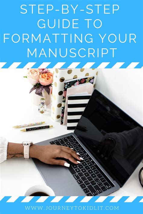 How To Format Your Manuscript For Agents And Editors The Best Advice