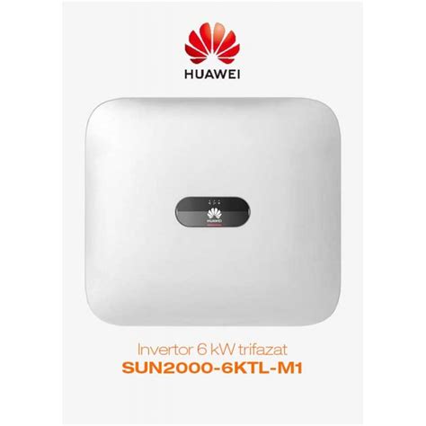 Invertor On Grid Trifazat Huawei SUN2000 6KTL M1 HC High Current