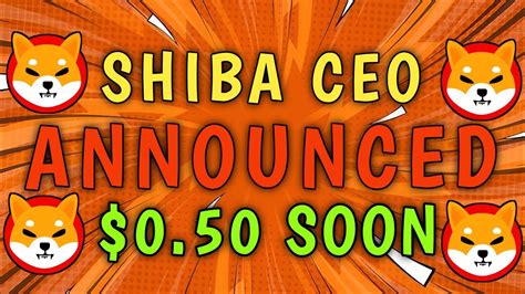 Shiba Inu Coin News Today Shiba Ceo Announced Shiba Will Reach