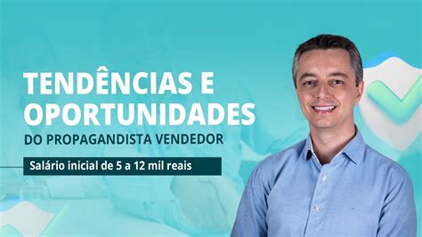 Tendências e Oportunidades do Propagandista Vendedor YouTube