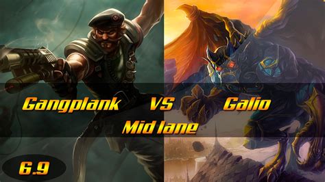 Gangplank Vs Galio Mid Lane Season Youtube