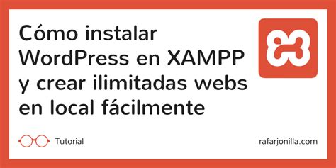 Cómo instalar WordPress en XAMPP Tutorial paso a paso 2 Extras