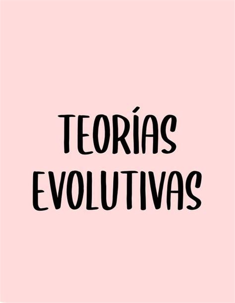 Teor As Evolutivas Valentina Villa Udocz