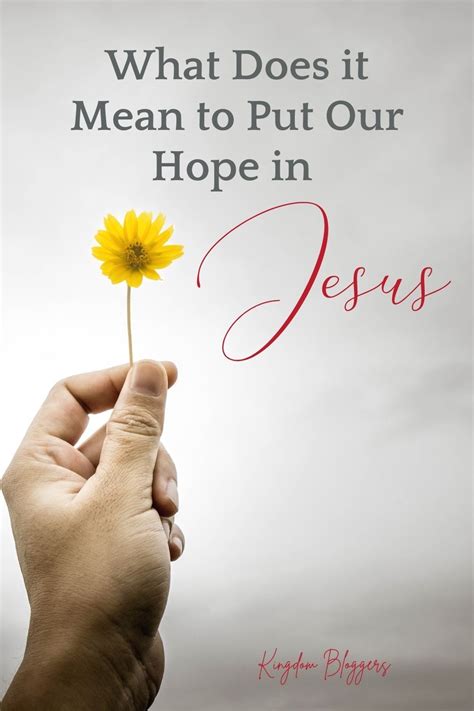 Putting Your Hope in Jesus | Hope in jesus, Hope in god, Hope of the world