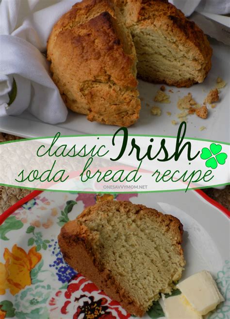 One Savvy Mom ™ Nyc Area Mom Blog Classic Irish Soda Bread Simple