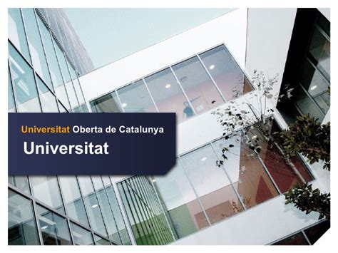 Open University of Catalonia (the online university)