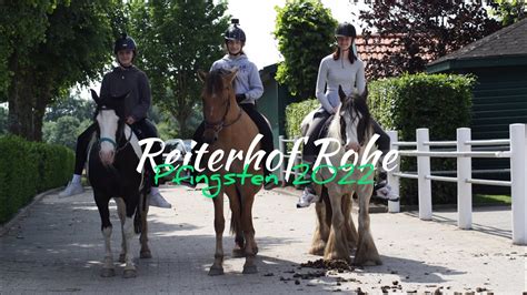 Reiterhof Rohe Pfingsten 2022 Youtube