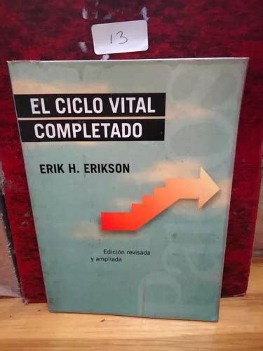 El Ciclo Vital Completado Erik H Erikson Meses Sin Interés