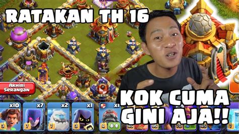 MERATAKAN TOWN HALL 16 TERBARU CUMA BEGINI AJA CLASH OF CLANS YouTube