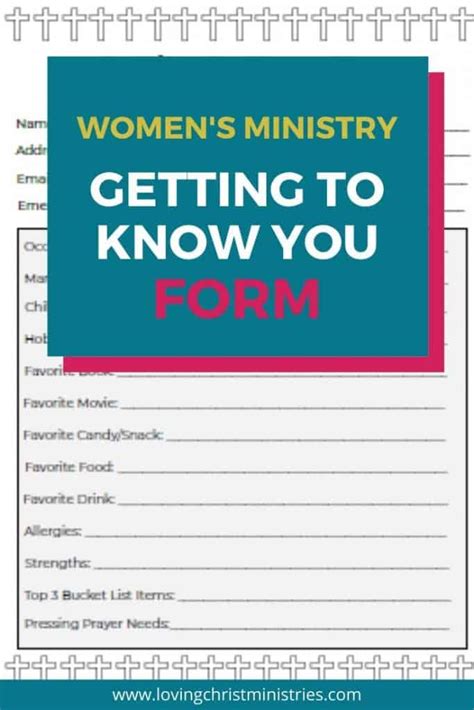 Getting To Know You Form For Women S Ministry Loving Christ Ministries