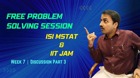 Free Problem Solving Session Isi Mstat And Iit Jam Week