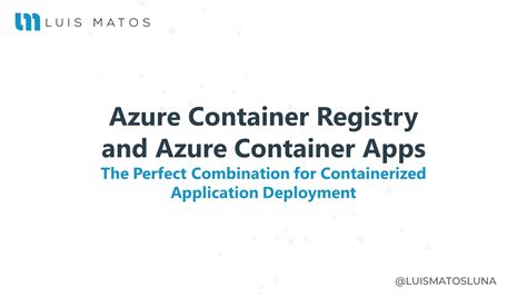 Azure Container Registry And Azure Container Apps