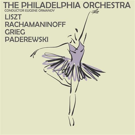 Liszt Rachmaninoff Grieg And Paderweski EP The Philadelphia