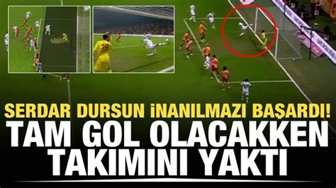 Serdar Dursun takımını yaktı Tam gol olacakken Tüm Spor Haber