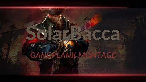 Solarbacca Best Gangplank Na Challenger Gangplank Main Top Proplay