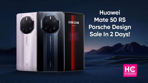 Huawei Mate Rs Porsche Sale To Begin In Just Days Huawei Central