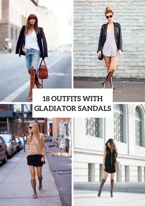 18 Outfit Ideas With Gladiator Sandals For Women Styleoholic