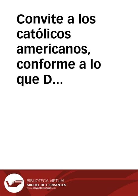 Convite A Los Cat Licos Americanos Conforme A Lo Que Dios Y Las Cortes